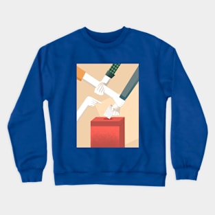 Don't fight for Vote! Crewneck Sweatshirt